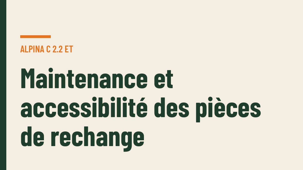 Maintenance et accessibilité des pièces de rechange