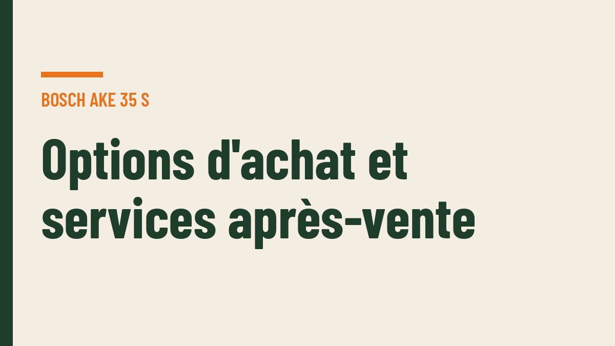 Options d'achat et services après-vente