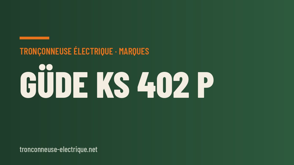 Güde KS 402 P