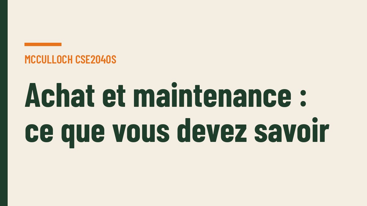 Achat et maintenance : ce que vous devez savoir