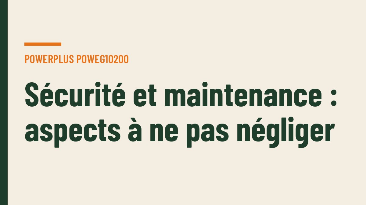 Sécurité et maintenance : aspects à ne pas négliger