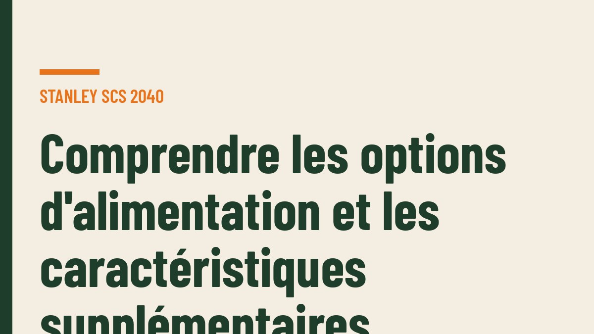 Comprendre les options d'alimentation et les caractéristiques supplémentaires