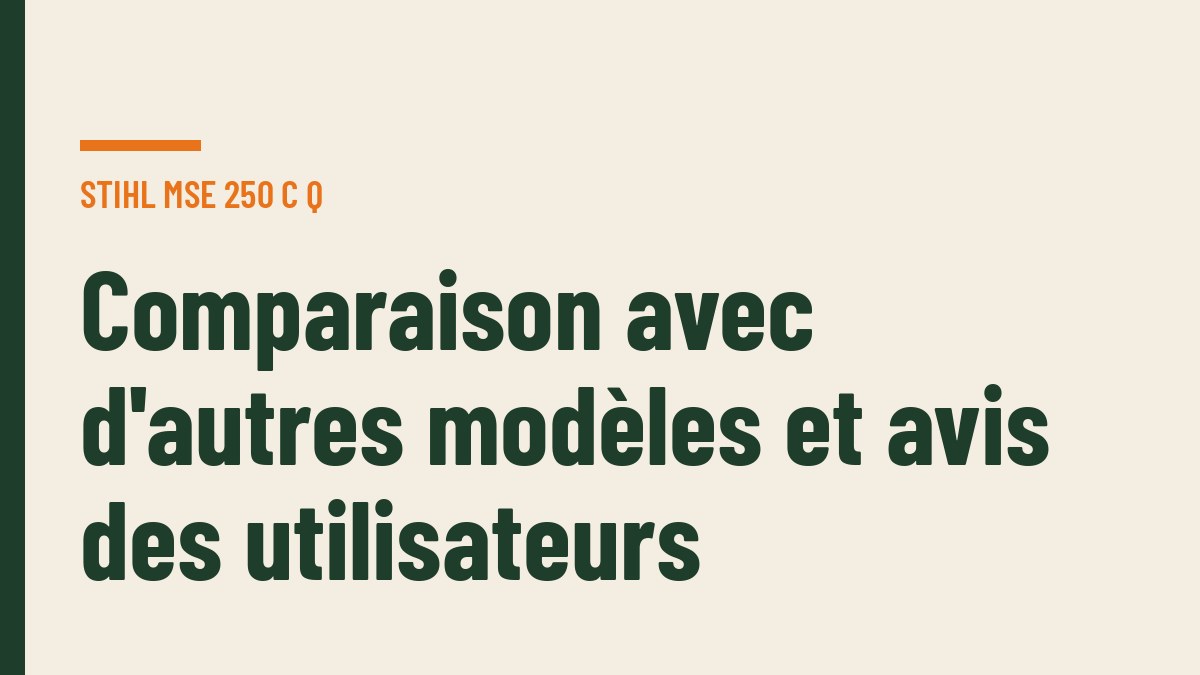 Comparaison avec d'autres modèles et avis des utilisateurs